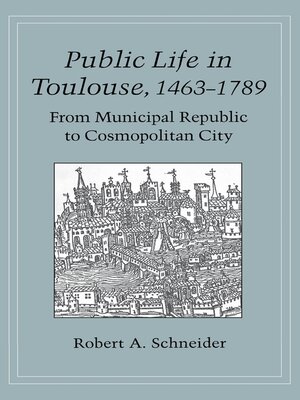 cover image of Public Life in Toulouse, 1463–1789